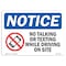 Signmission OSHA Notice, 5" Height, No Talking Or Texting While Sign With Symbol, 7" X 5", Landscape OS-NS-D-57-L-14887 - alternate 1